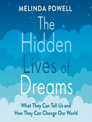 cover image of The Hidden Lives of Dreams